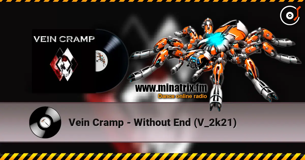 Vein Cramp - Without End (V_2k21) escuchar online en alta calidad | Minatrix.FM