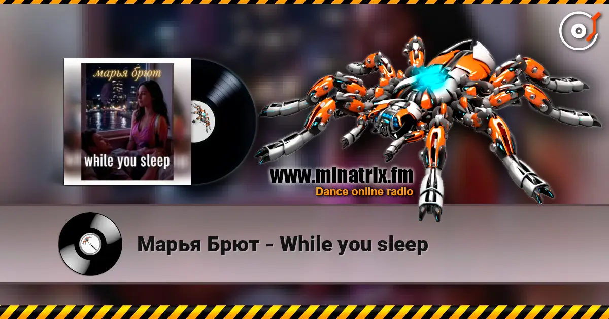 Марья Брют - While you sleep escuchar online en alta calidad | Minatrix.FM