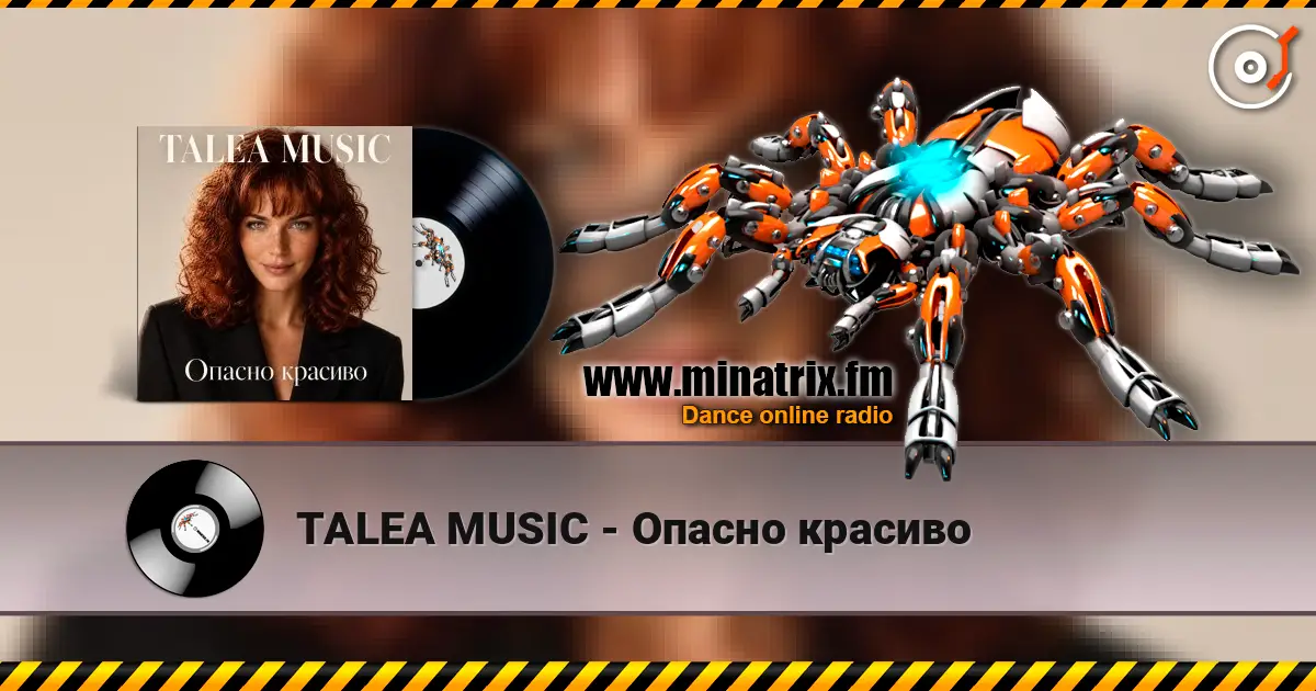 TALEA MUSIC - Опасно красиво escuchar online en alta calidad | Minatrix.FM