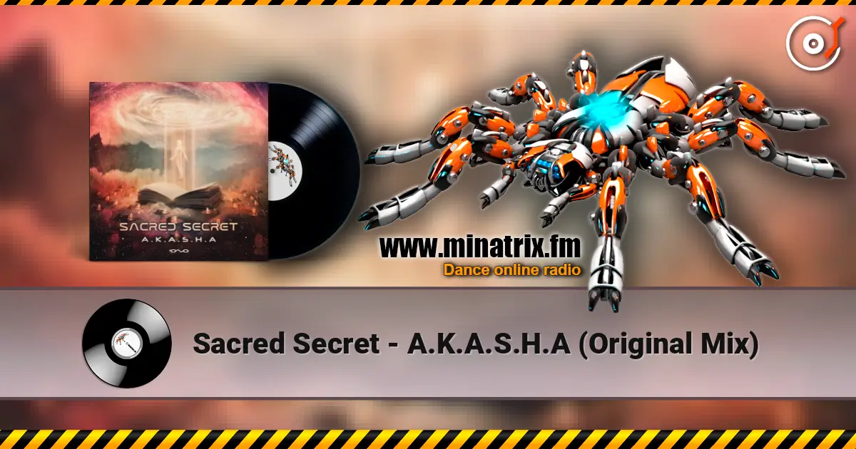 Sacred Secret - A.K.A.S.H.A (Original Mix) escuchar online en alta calidad | Minatrix.FM