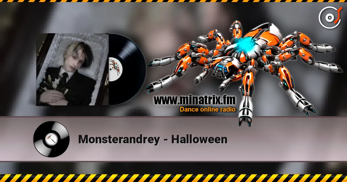 Monsterandrey - Halloween escuchar online en alta calidad | Minatrix.FM