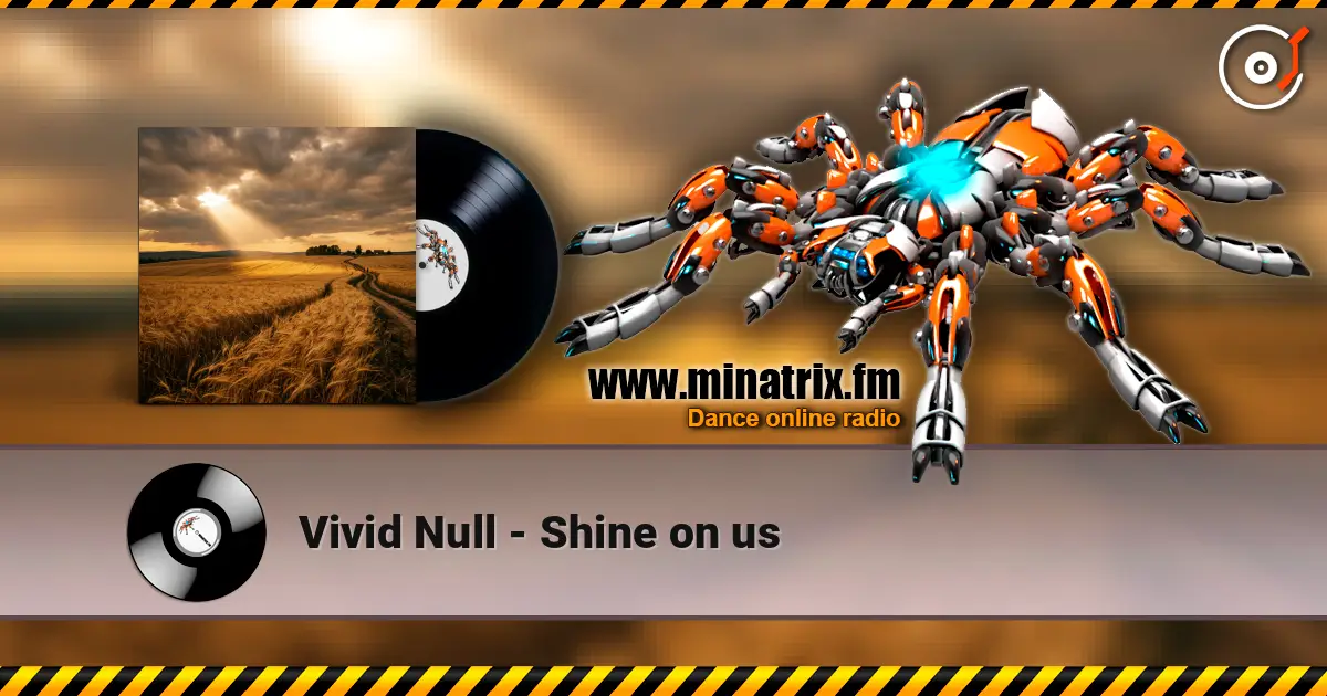 Vivid Null - Shine on us escuchar online en alta calidad | Minatrix.FM