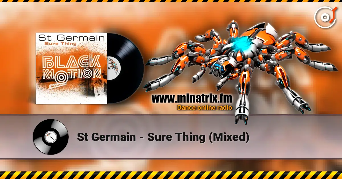 St Germain - Sure Thing (Mixed) escuchar online en alta calidad | Minatrix.FM