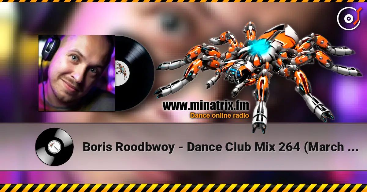 Boris Roodbwoy - Dance Club Mix 264 (March 2018 ppeople mix) escuchar online en alta calidad | Minatrix.FM