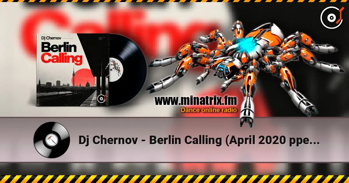 Dj Chernov - Berlin Calling (April 2020 ppeople mix) escuchar online en alta calidad | Minatrix.FM
