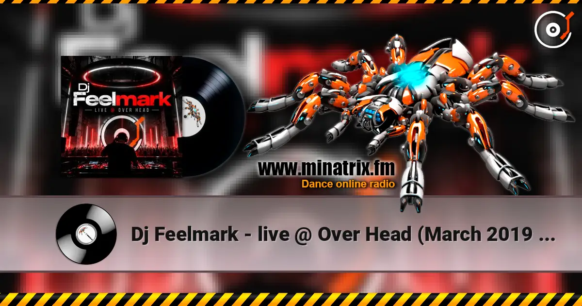 Dj Feelmark - live @ Over Head (March 2019 ppeople mix) escuchar online en alta calidad | Minatrix.FM