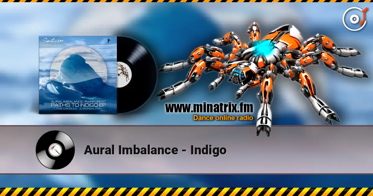 Aural Imbalance - Indigo escuchar online en alta calidad | Minatrix.FM