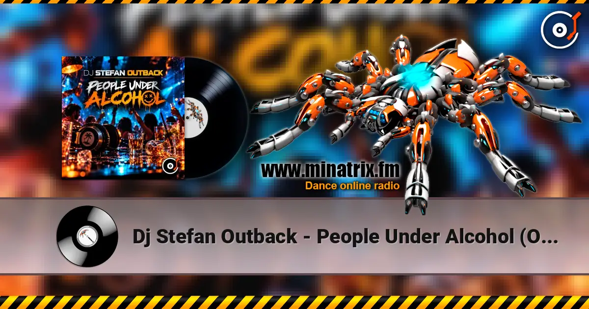 Dj Stefan Outback - People Under Alcohol (October 2019 ppeople mix) escuchar online en alta calidad | Minatrix.FM