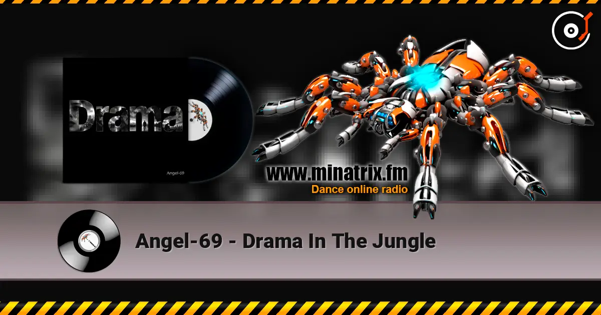 Angel-69 - Drama In The Jungle listen online in high quality | Minatrix.FM