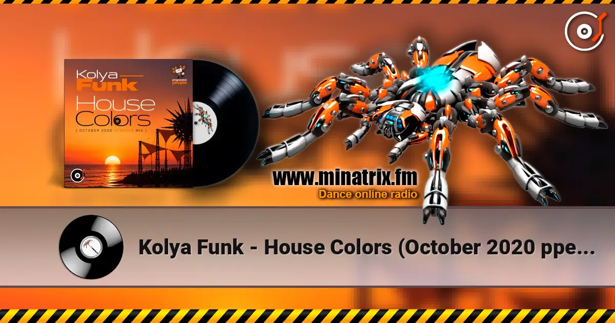Kolya Funk - House Colors (October 2020 ppeople mix) escuchar online en alta calidad | Minatrix.FM