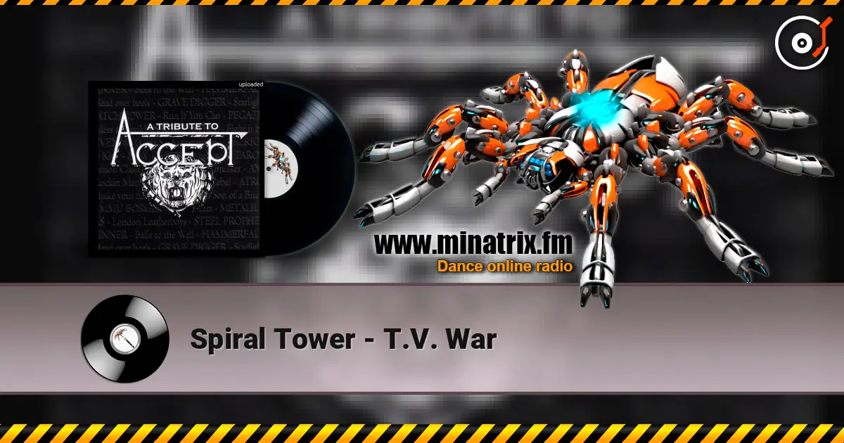 Spiral Tower - T.V. War escuchar online en alta calidad | Minatrix.FM