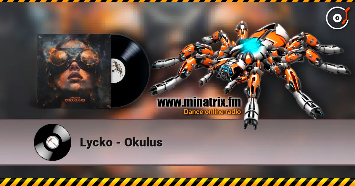 Lycko - Okulus escuchar online en alta calidad | Minatrix.FM