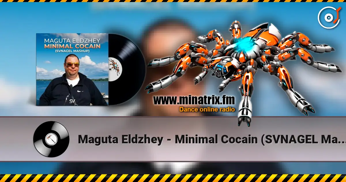 Maguta Eldzhey - Minimal Cocain (SVNAGEL Mashup) escuchar online en alta calidad | Minatrix.FM