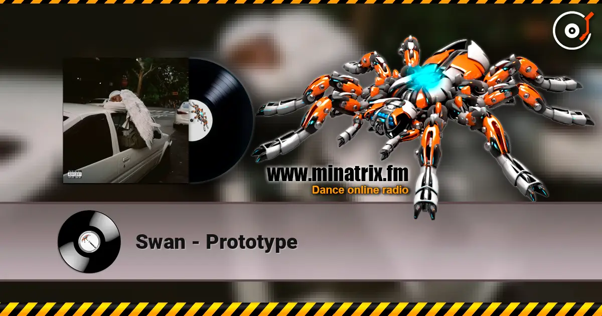 Swan - Prototype escuchar online en alta calidad | Minatrix.FM