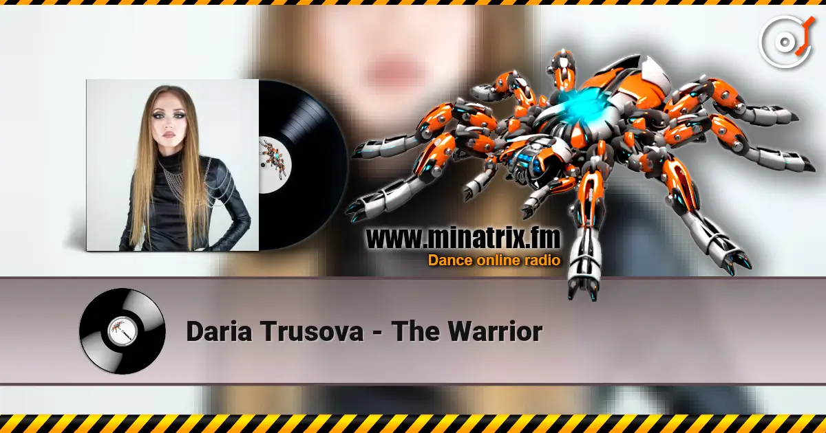 Daria Trusova - The Warrior escuchar online en alta calidad | Minatrix.FM