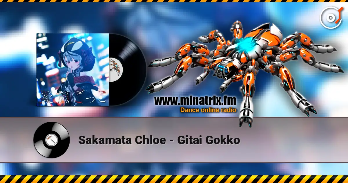 Sakamata Chloe - Gitai Gokko escuchar online en alta calidad | Minatrix.FM