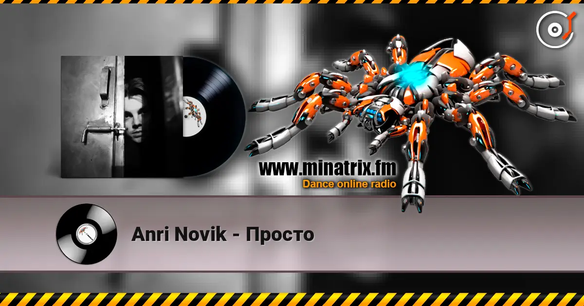 Anri Novik - Просто escuchar online en alta calidad | Minatrix.FM