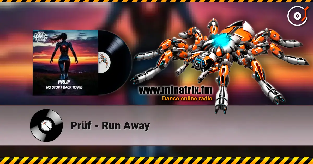 Prüf - Run Away escuchar online en alta calidad | Minatrix.FM