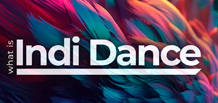 Indie Dance: la tendencia que ha conquistado el panorama musical