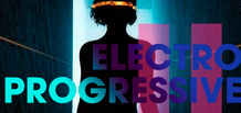 Electro Progressive: la energía del futuro en la pista de baile