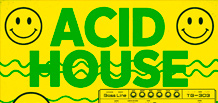 Acid House — la música de la revolución y el caos