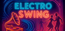 Electro Swing — retro en un ritmo moderno