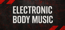 Electronic Body Music — el ritmo industrial del cuerpo y la máquina