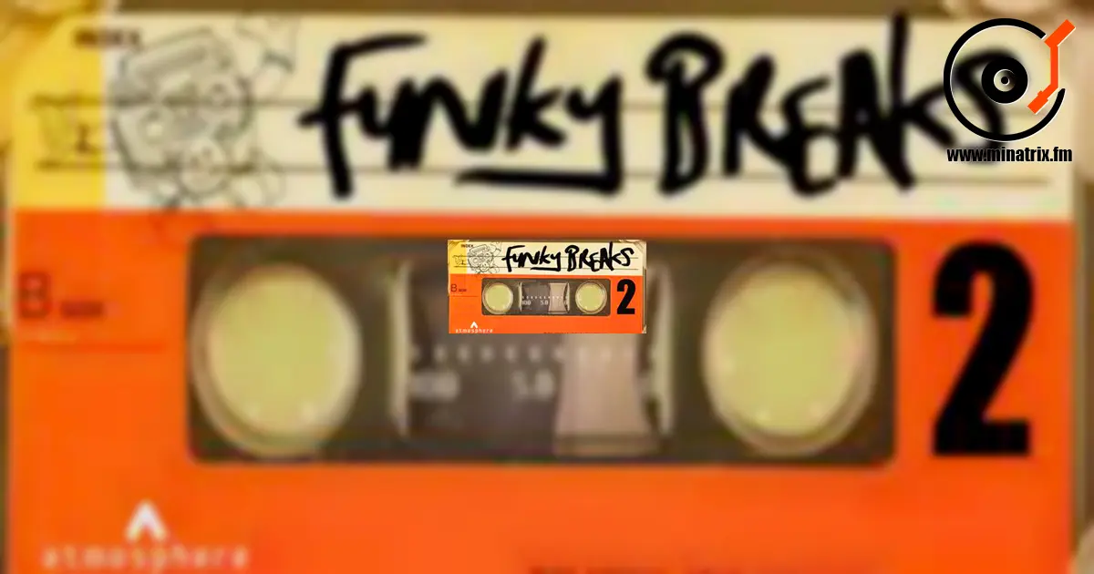 Funky Breaks — el regreso del groove a las pistas de baile