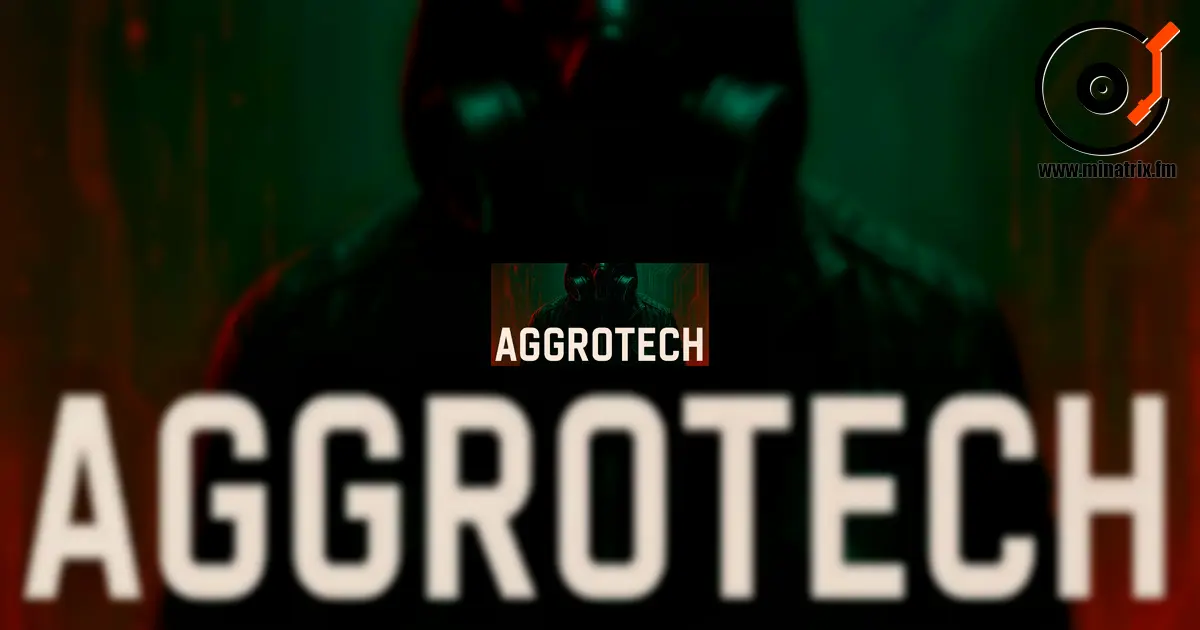 Aggrotech — la energía oscura del futuro industrial