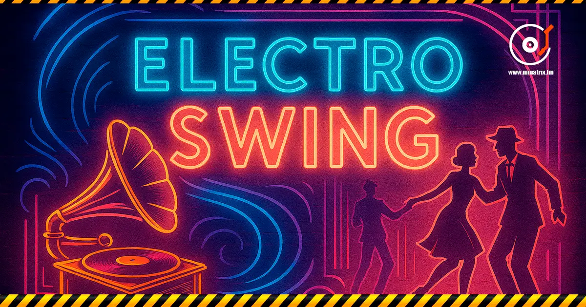 Electro Swing — retro en un ritmo moderno